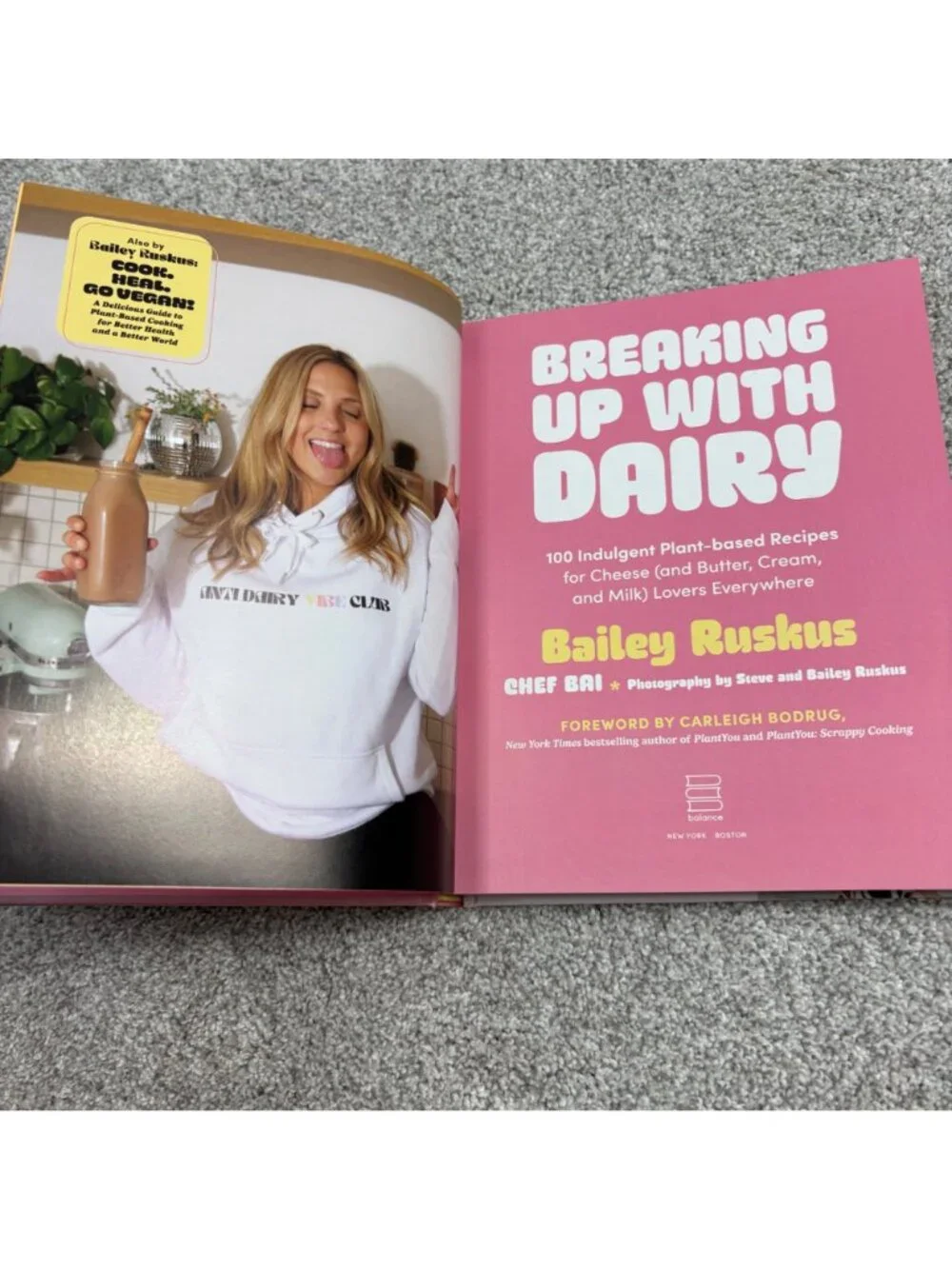 Breaking up with Dairy Bailey Ruskus Chef Bai Cookbook 100 Plant Based Recipes